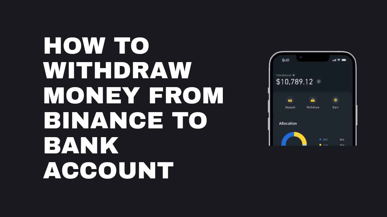 how to withdraw from binance to bank account